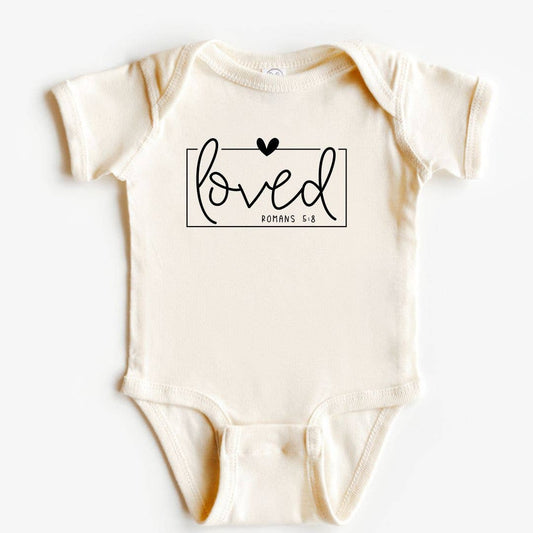 Loved Romans 5:8 Baby Onesie